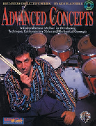 Advanced Concepts: A Comprehensive Method For Developing Technique, Contemporary Styles And Rhythmical Concepts, Book