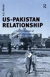 US-Pakistan Relationship: Soviet Invasion of Afghanistan