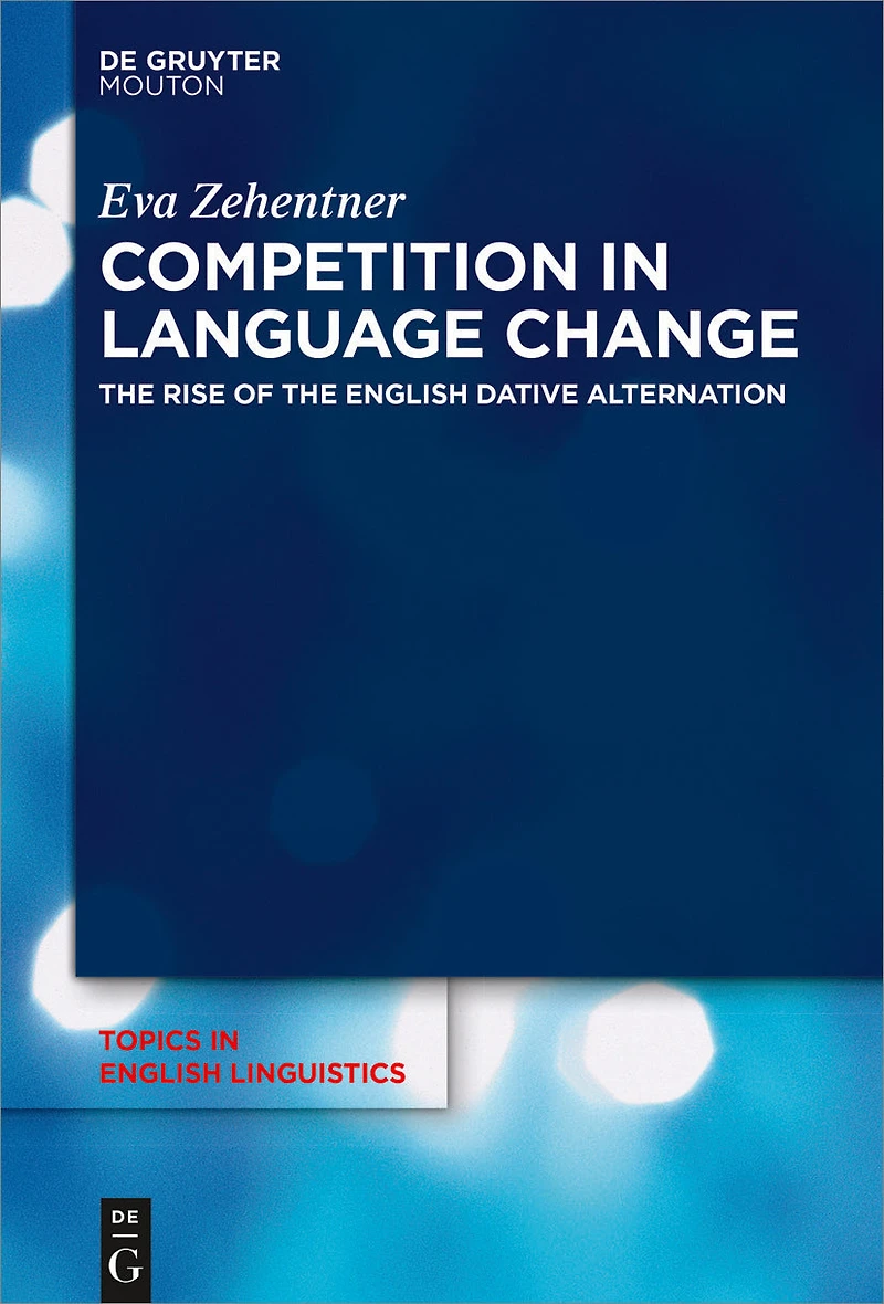 Competition Language Change: the Rise of English Dative Alternation