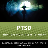Ptsd Lib/E: What Everyone Needs to Know