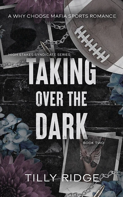Taking Over the Dark: A Why Choose Mafia Sports Romance