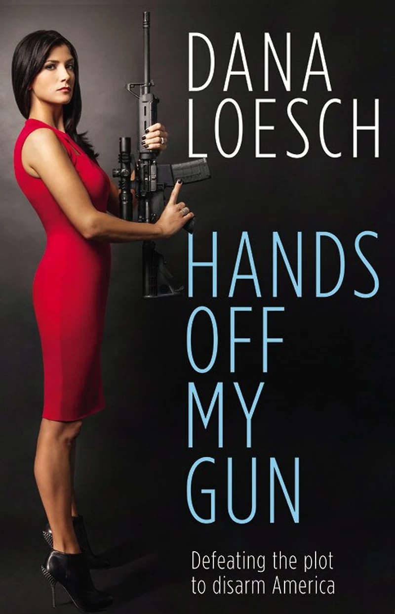 Hands off My Gun: Defeating the Plot to Disarm America