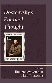 Dostoevsky's Political Thought