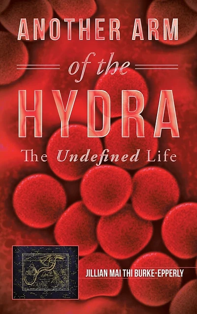 Another Arm of the Hydra: The Undefined Life