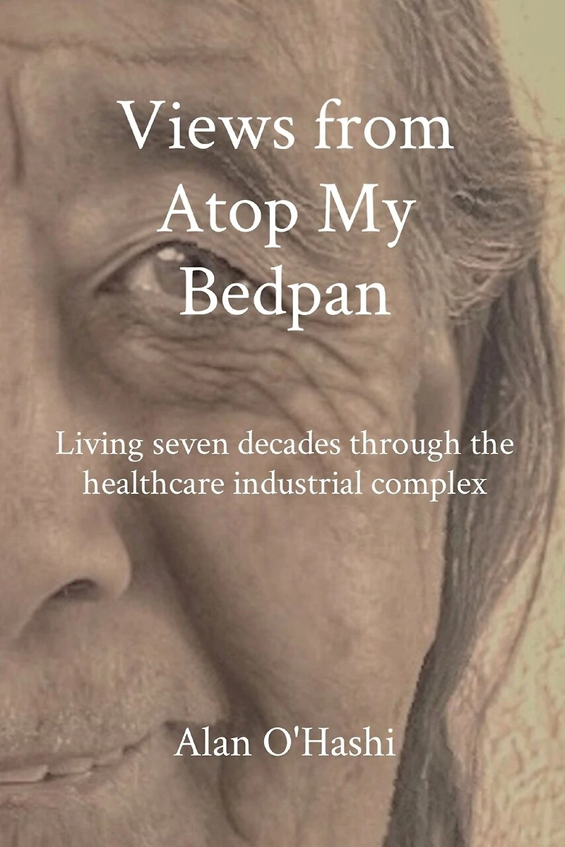A Twinkle at the End: Rewinding my life through America's healthcare maze
