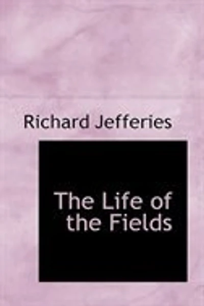 The Life of the Fields