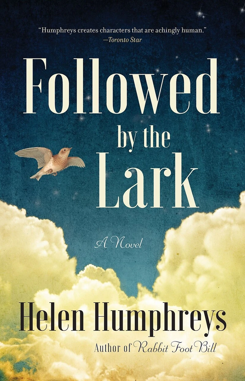 Followed by the Lark: A Novel