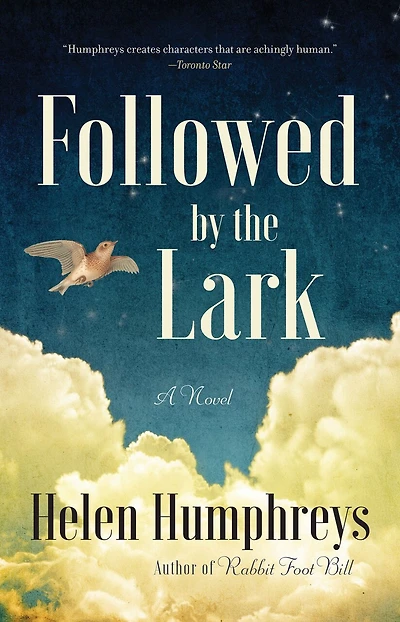 Followed by the Lark: A Novel
