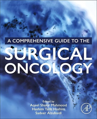 A Comprehensive Guide to Surgical Oncology