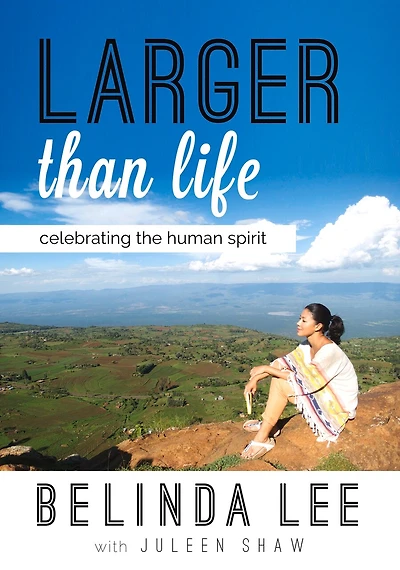 Larger Than Life: Celebrating The Human Spirit