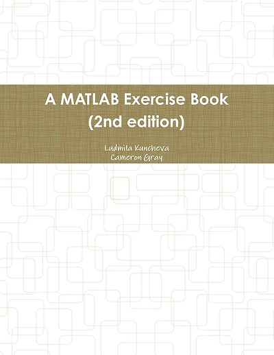 A MATLAB Exercise Book (2nd edition)