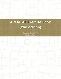 A MATLAB Exercise Book (2nd edition)