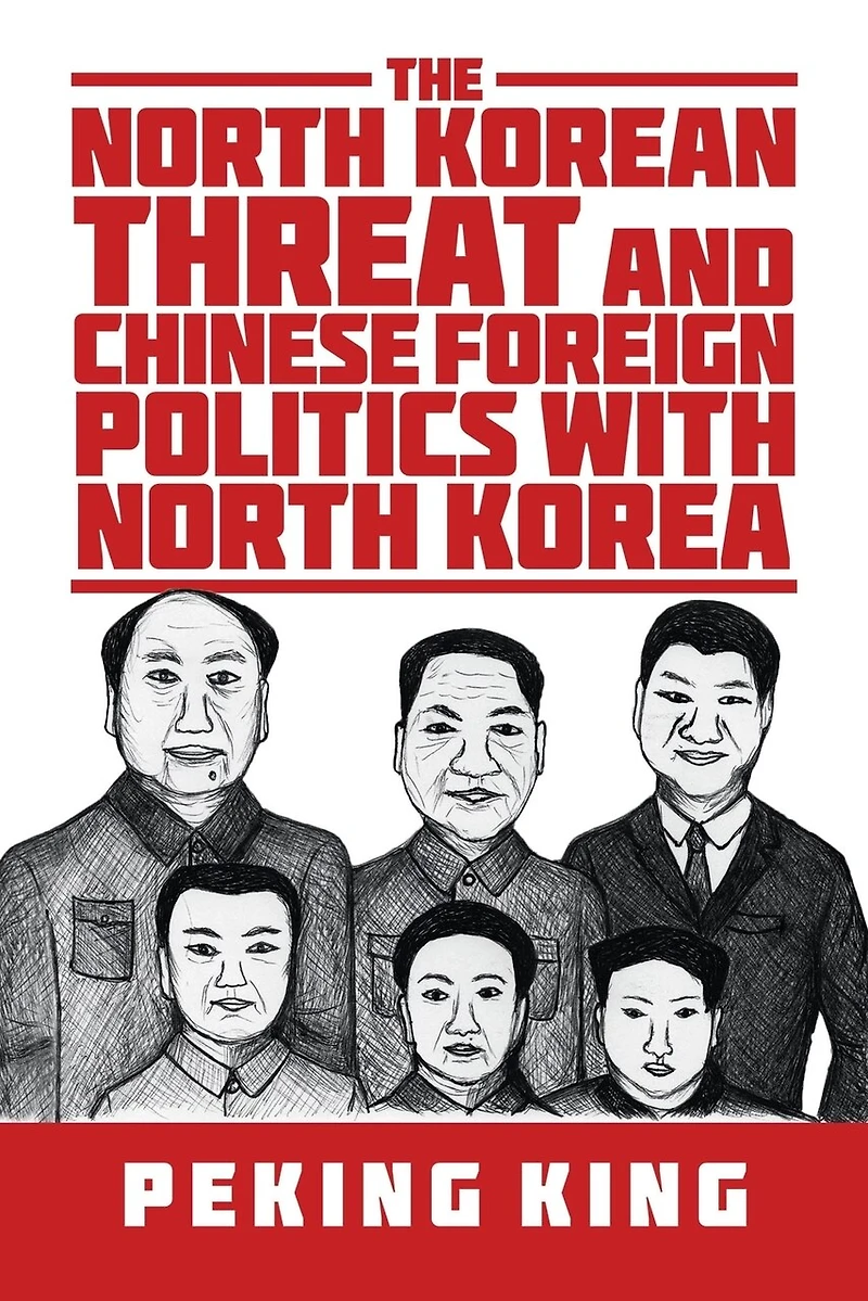 The North Korean Threat and Chinese Foreign Politics with Korea