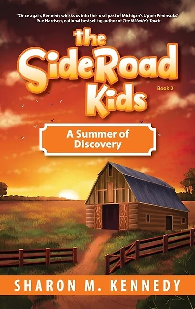 The SideRoad Kids - Book 2: A Summer of Discovery