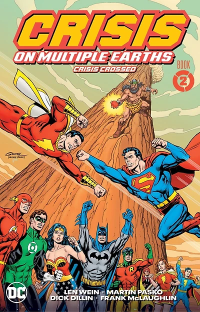 Crisis on Multiple Earths Book 2: Crisis Crossed