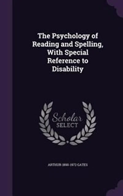 The Psychology of Reading and Spelling