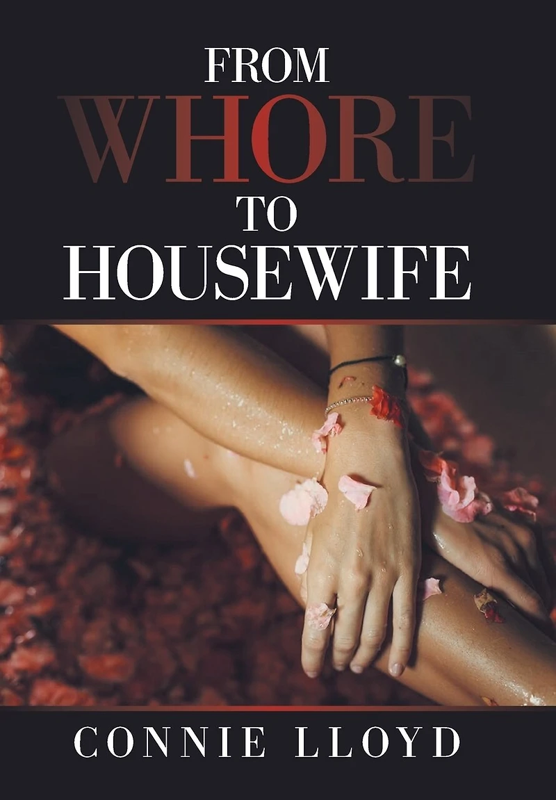 From Whore To Housewife