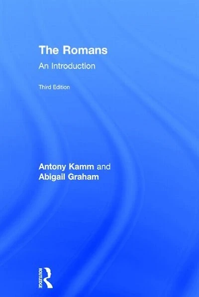 The Romans: An Introduction