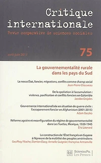 Critique internationale, n°75. La gouvernementalité rurale dans les pays du Sud