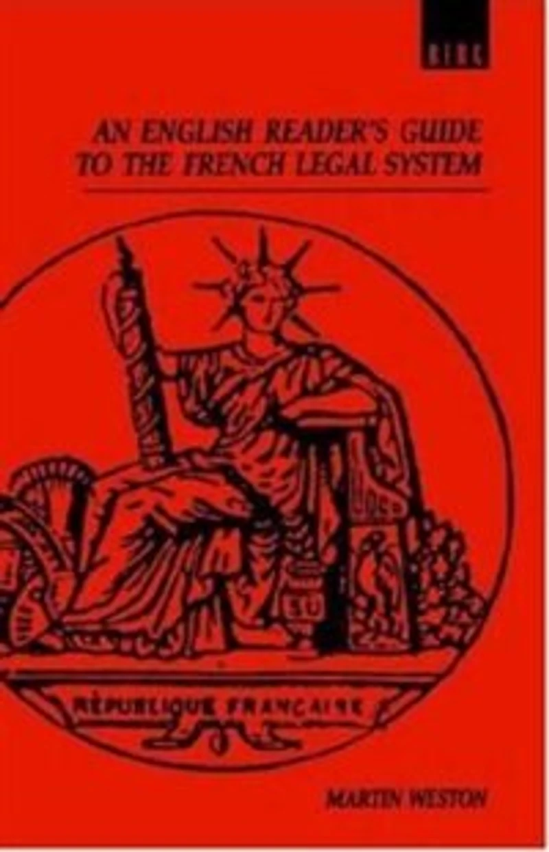 An English Reader's Guide To The French Legal System