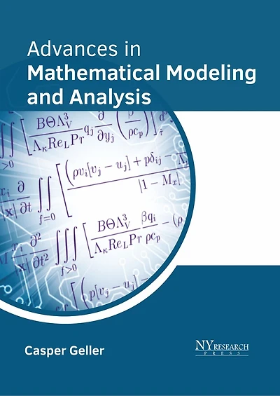 Advances In Mathematical Modeling And Analysis