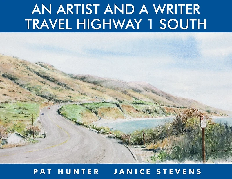 An Artist And A Writer Travel Highway 1 South