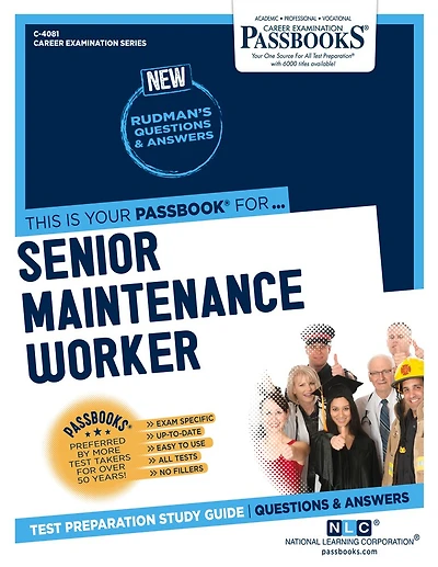 Senior Maintenance Worker (C-4081): Passbooks Study Guide