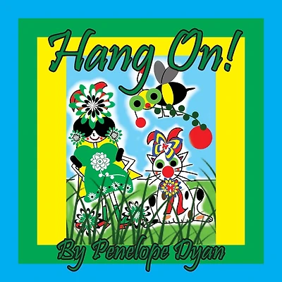 Hang On!