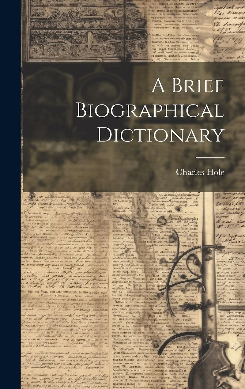 A Brief Biographical Dictionary