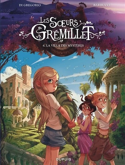 Les soeurs Grémillet 06 : La villa des mystères