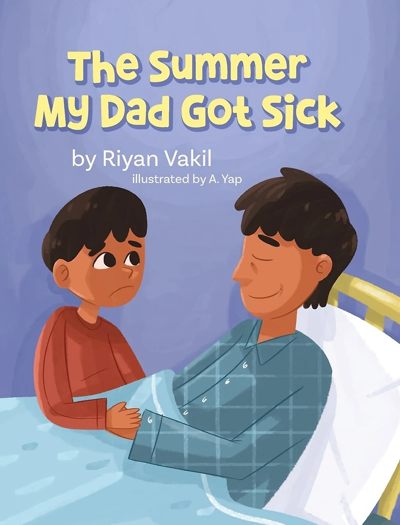 The Summer My Dad Got Sick