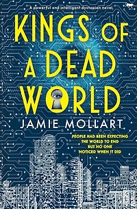 Kings of A Dead World