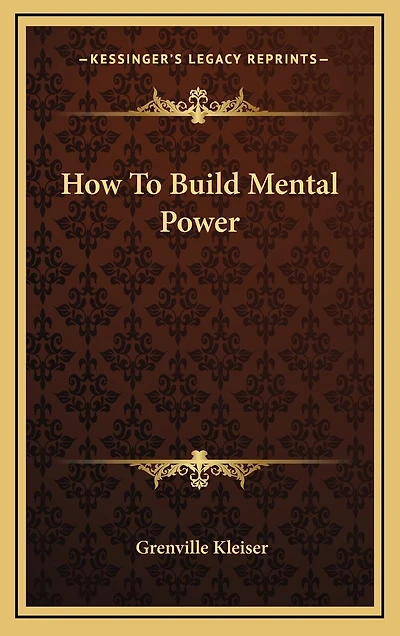 How To Build Mental Power
