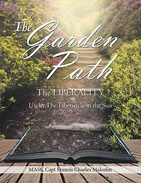 The Garden Path: Liberality