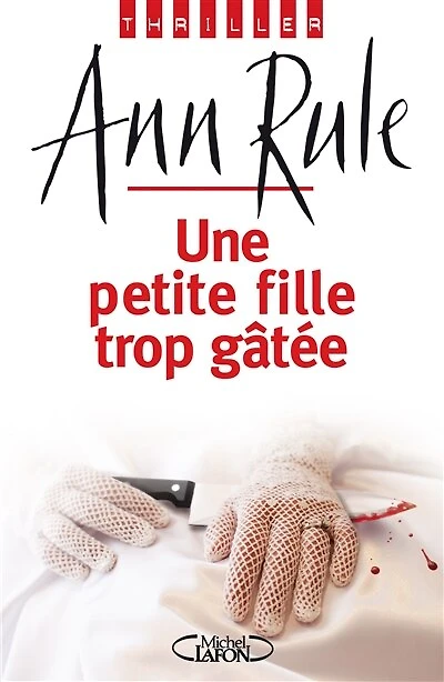 PETITE FILLE TROP GATEE -UNE