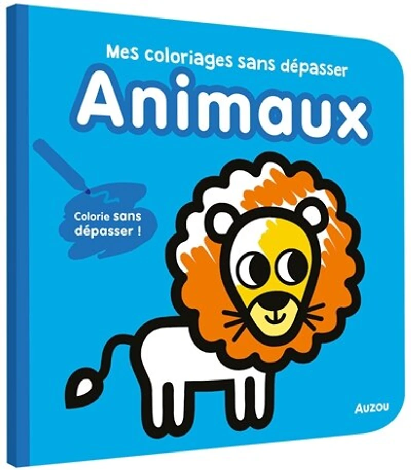 Animaux: mes coloriages sans dépasser