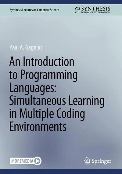 An Introduction to Programming Languages: Simultaneous Learning Multiple Coding Environments