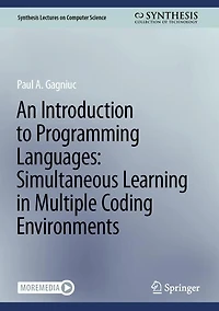 An Introduction to Programming Languages: Simultaneous Learning Multiple Coding Environments