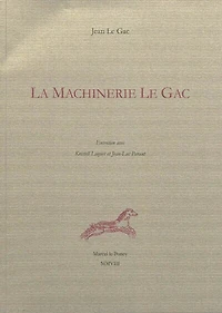 La machinerie Le Gac