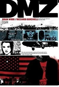 Dmz The Deluxe Edition Book One