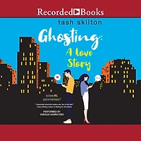 Ghosting: A Love Story