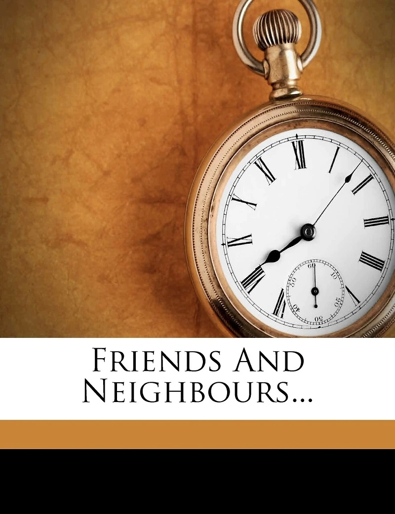 Friends And Neighbours