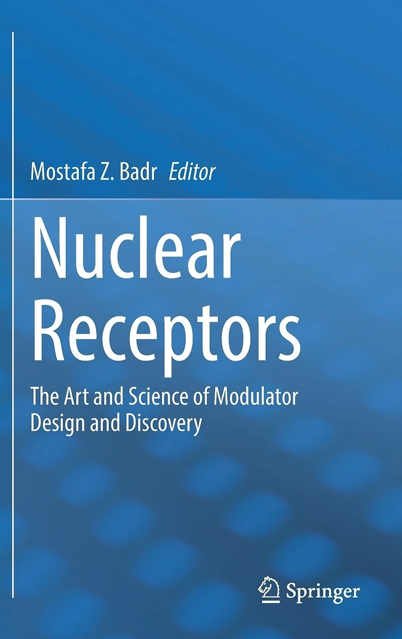 Nuclear Receptors: The Art And Science Of Modulator Design Discovery