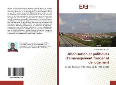 Urbanisation et politiques d'aménagement foncier et de logement