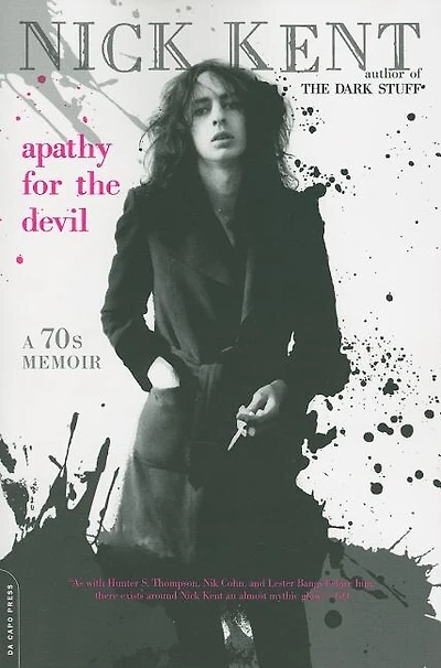 Apathy for the Devil: A Seventies Memoir