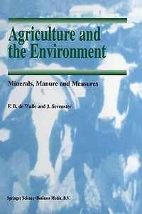 Agriculture and the Environment: Minerals, Manure Measures