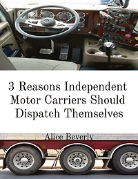 3 Reasons Independent Motor Carriers Should Dispatch Themselves