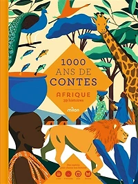 1.000 ans de contes: Afrique