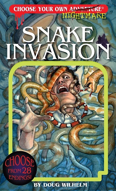 SNAKE INVASION CHOOSE YOUR OWNADVENTURE SPIES
