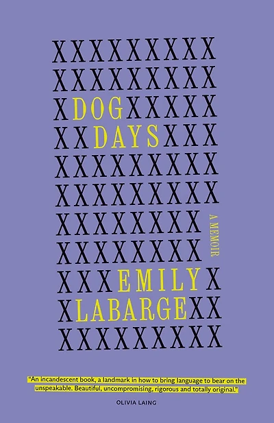 Dog Days: a memoir